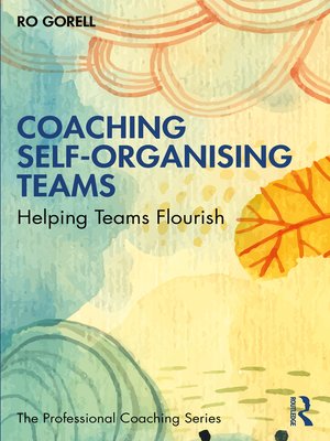 cover image of Coaching Self-Organising Teams